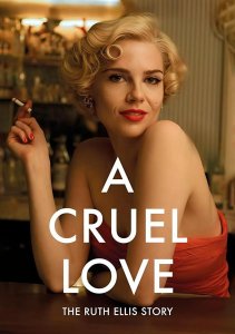 Жестокая любовь: История Рут Эллис, Сезон 1